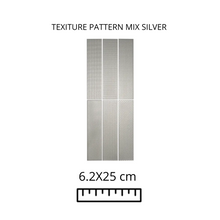 Load image into Gallery viewer, TEXITURE PATTERN MIX SILVER